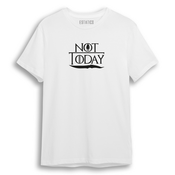 Not Today - Regular Tshirt