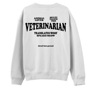 Veterinarian - Sweatshirt - Regular