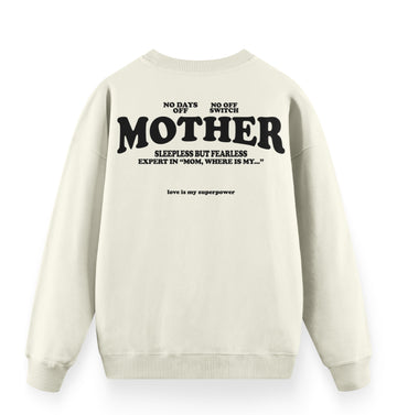 Mother - Oversize Premium Sweatshirt