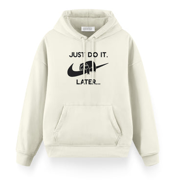 Just Do It - Oversize Premium Hoodie