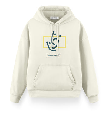 Your Choice - Oversize Premium Hoodie