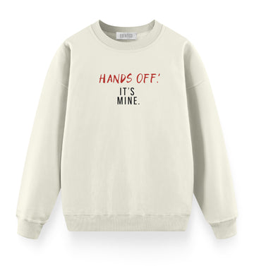 Hands Off - Oversize Premium Sweatshirt