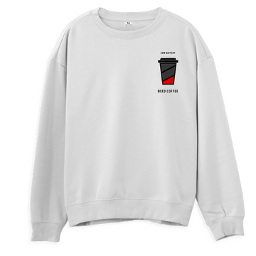 Need Coffee- Sweatshirt - Regular