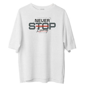 Never Stop - Oversize Tshirt