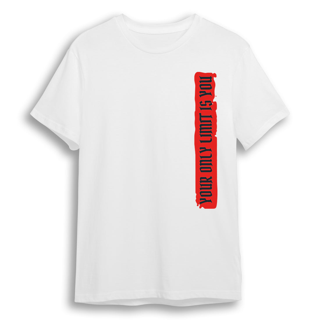 Your Only Limit Is You - Regular T-Shirt