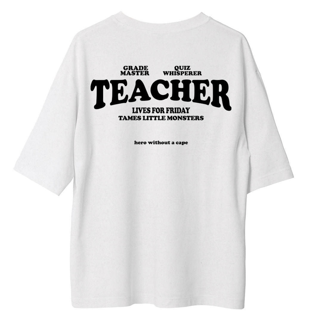Teacher - Oversize Tshirt