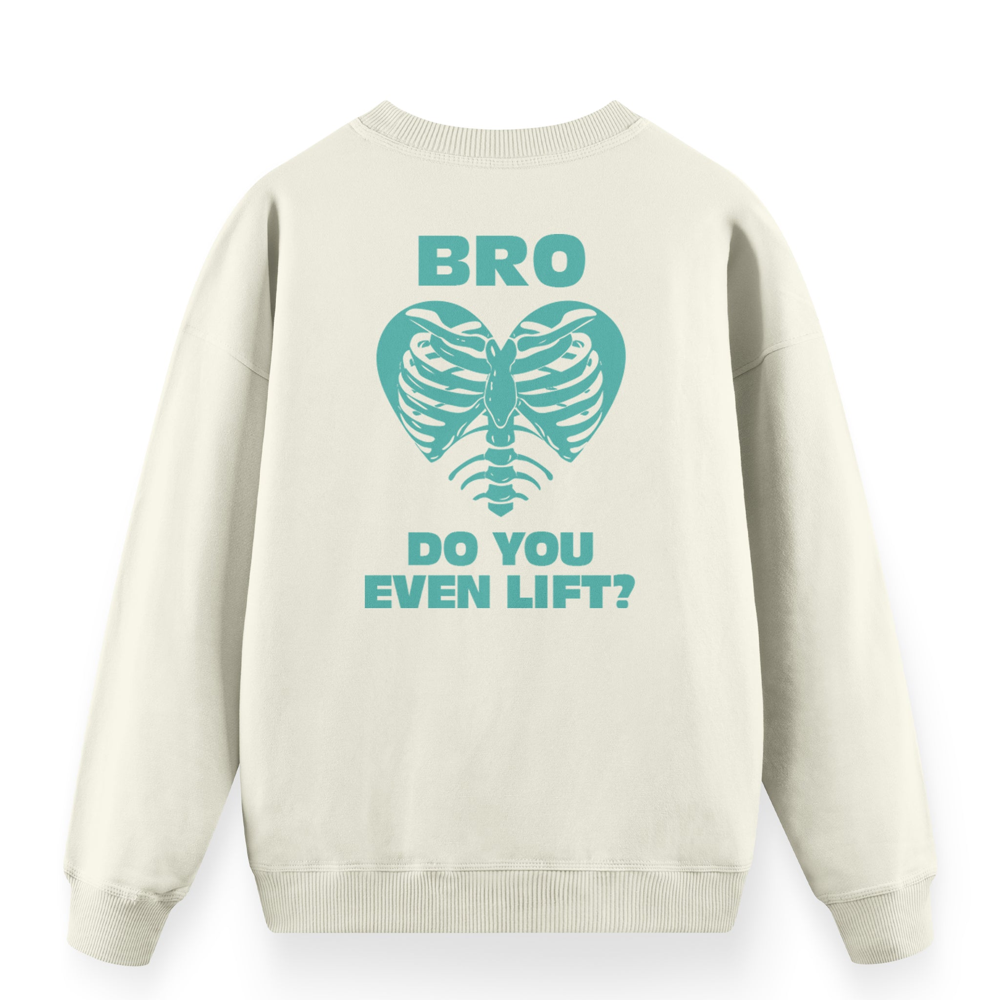 Bro Do You Even Lift - Oversize Premium Sweatshirt