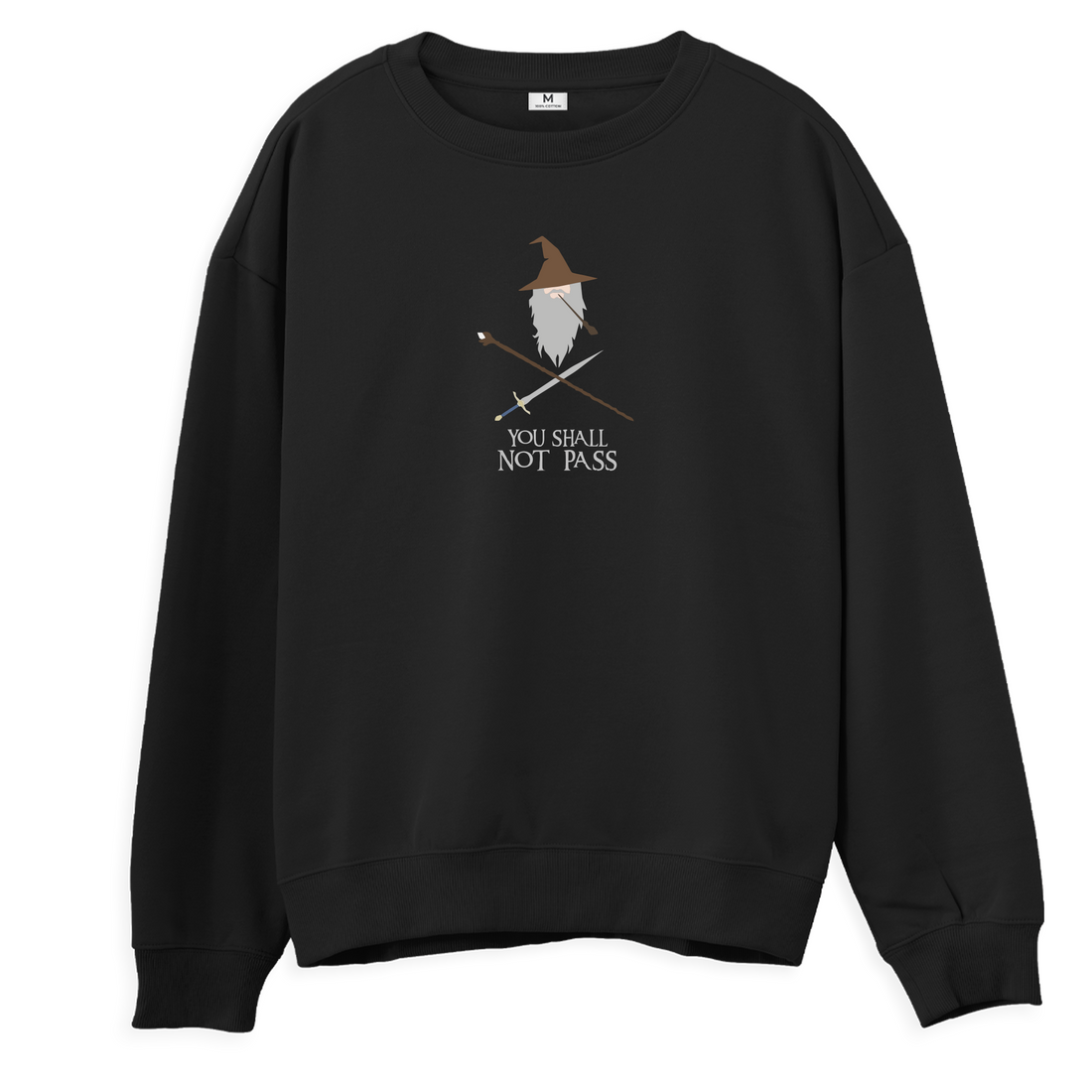 You Shall Not Pass- Sweatshirt - Regular