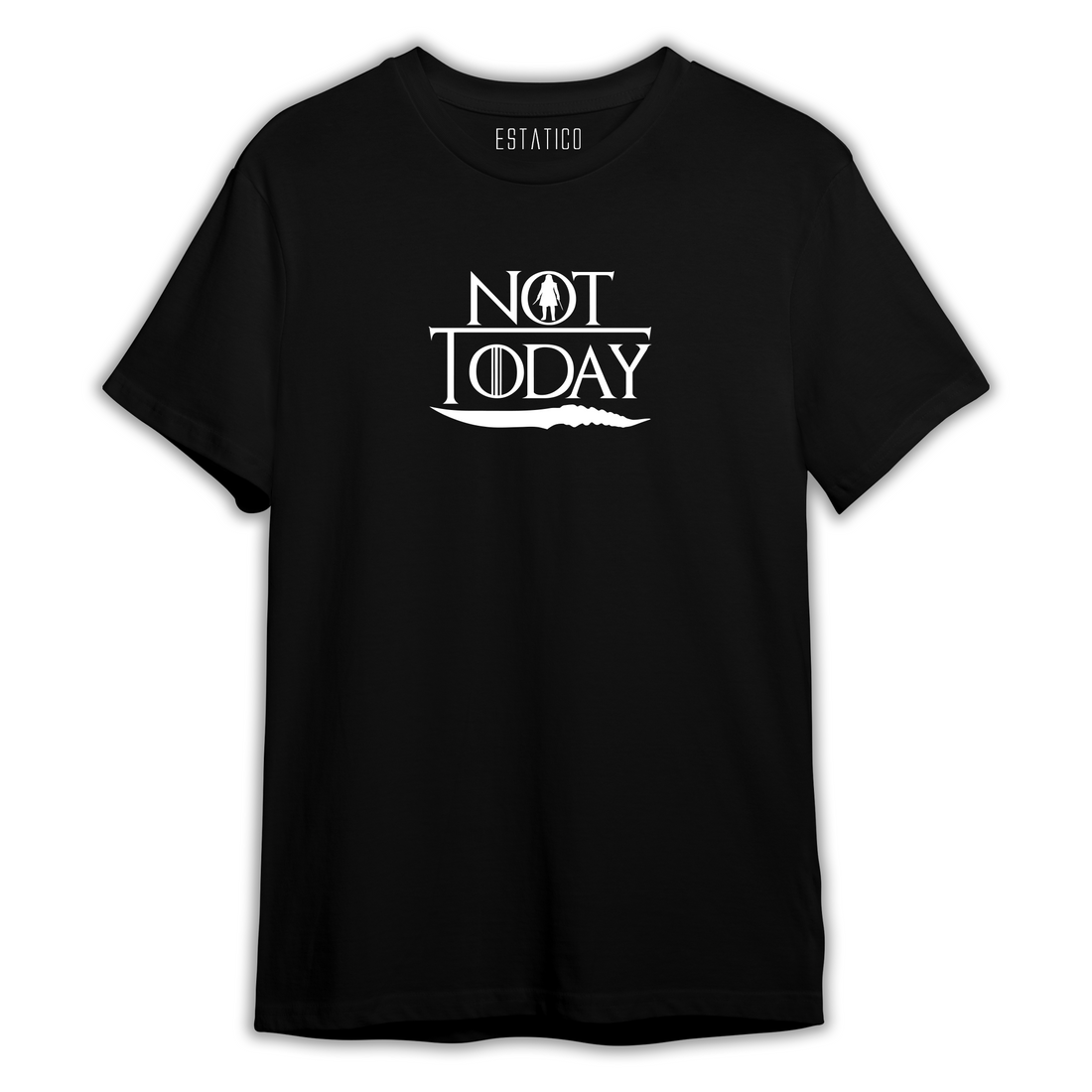 Not Today - Regular Tshirt
