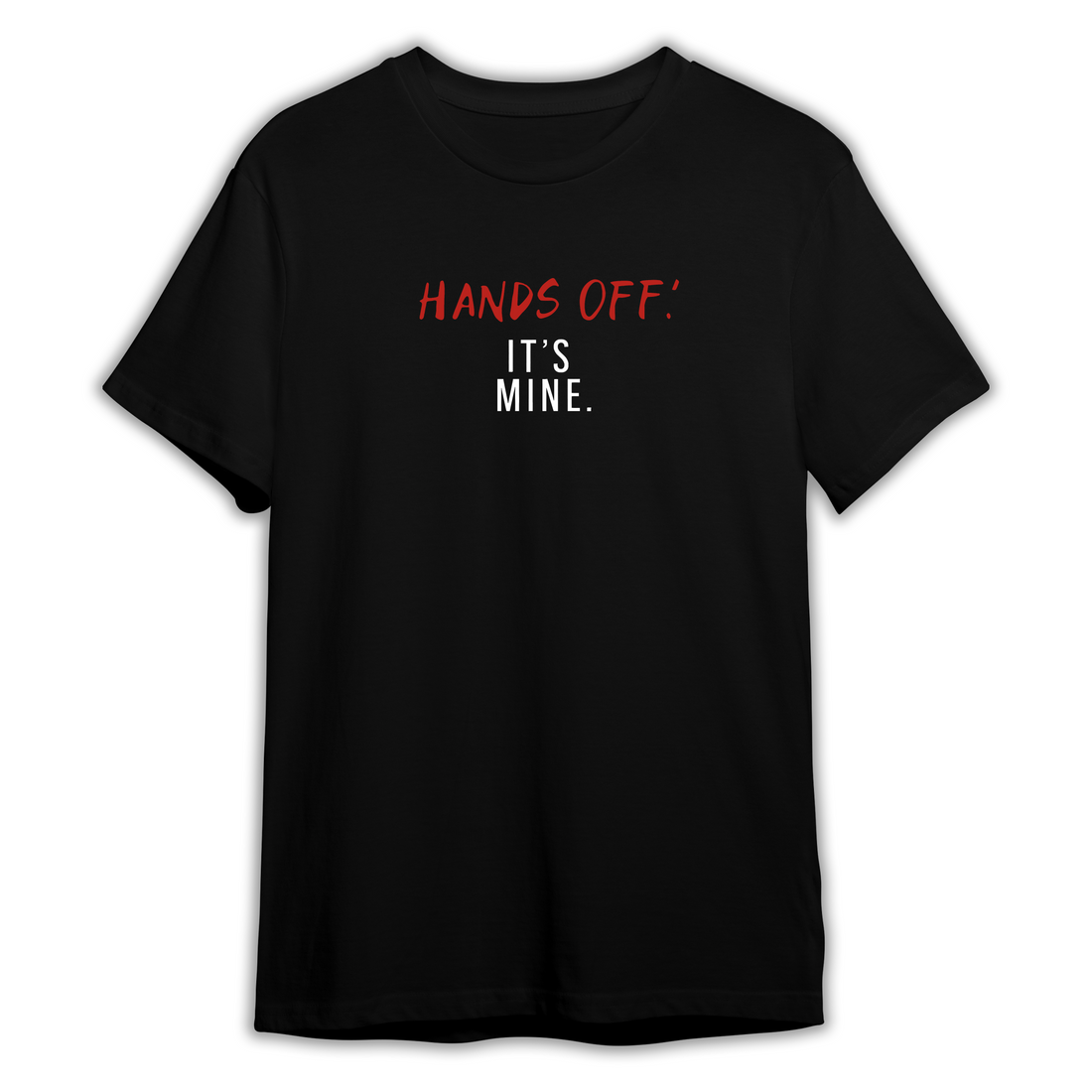 Hands Off - Regular T-Shirt