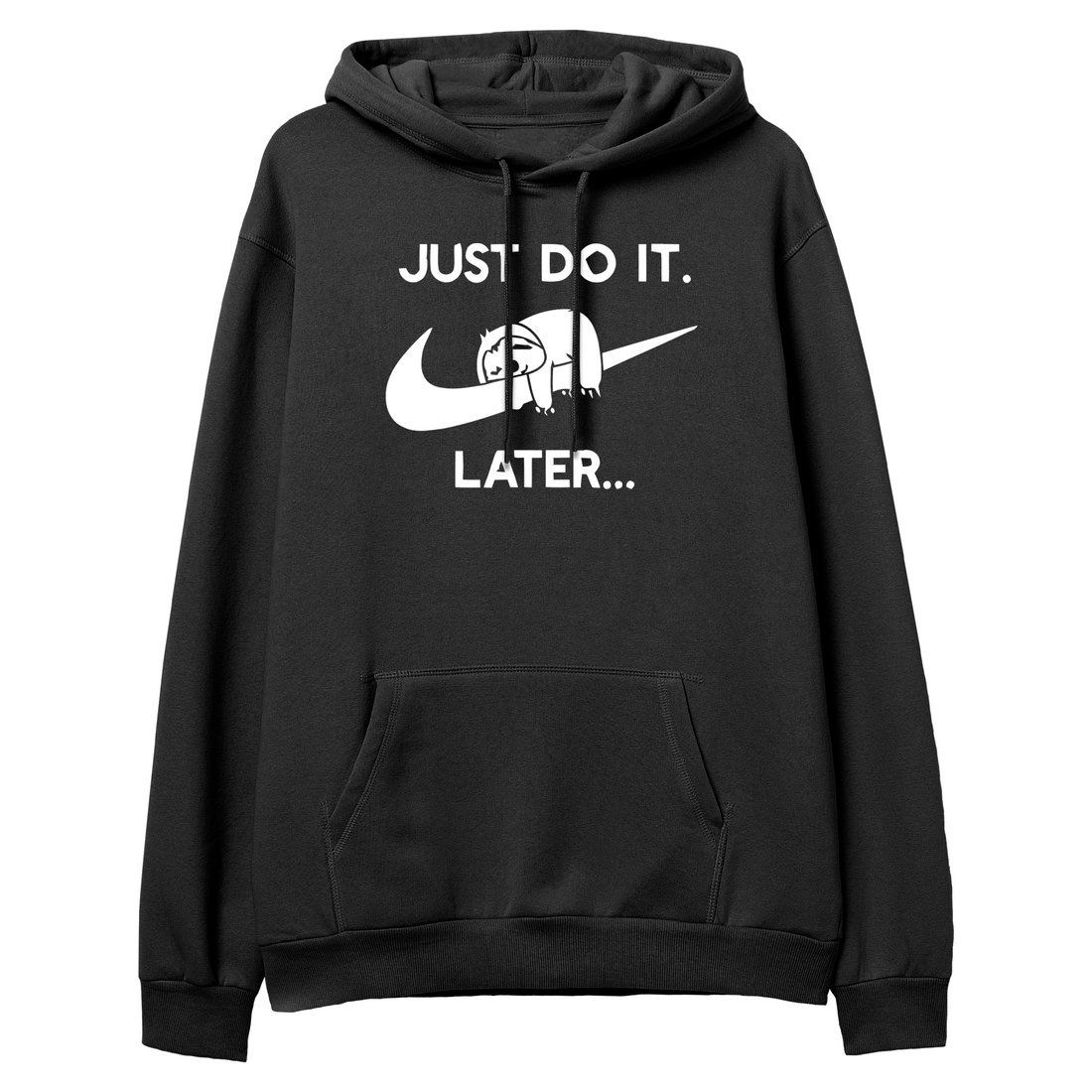 Just Do It- Hoodie - Regular