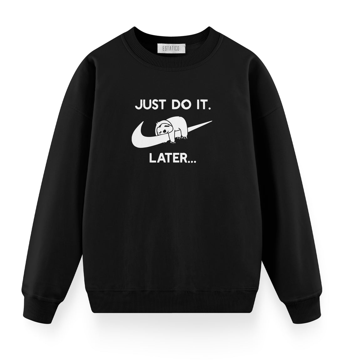 Just Do It - Oversize Premium Sweatshirt